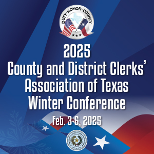 2025 County and District Clerks' Association of Texas Winter Conference flyer