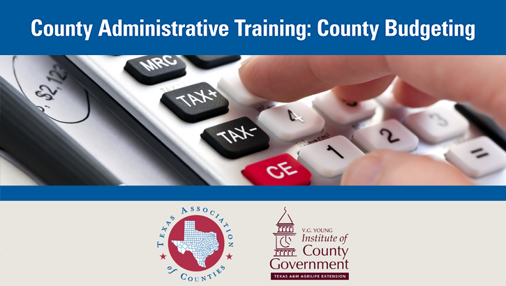 County Administrative Training: County Budgeting