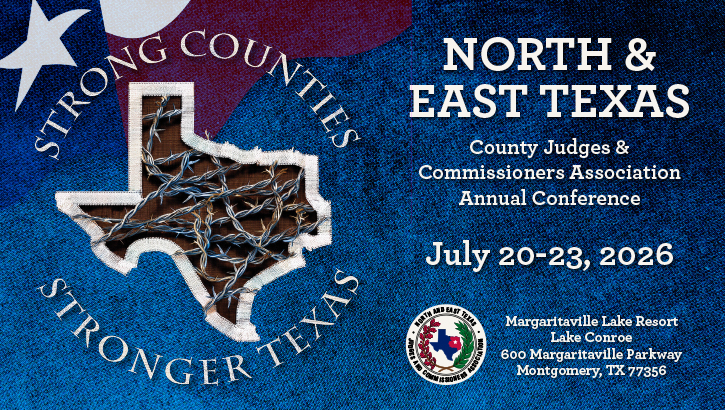 North and East Texas County Judges and Commissioners Association